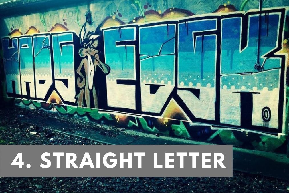 straught letter graffiti art