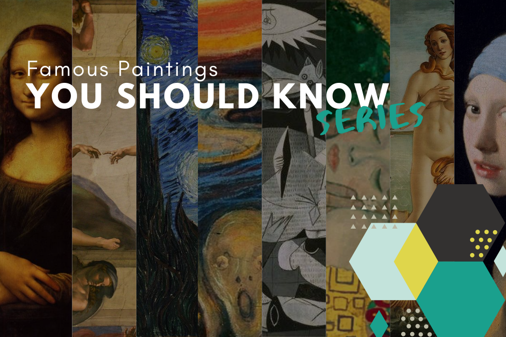 10 Famous paintings you should know
