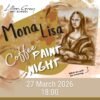 Mona lisa coffee paint night